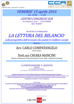 La lettura del bilancio, nella prospettiva dell’avvocato che assiste il creditore sociale e nella prospettiva dell’avvocato che assiste gli amministratori